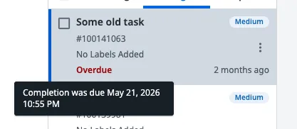 An action in the list showing the Overdue due status, with a tooltip giving the date and time completion was due.