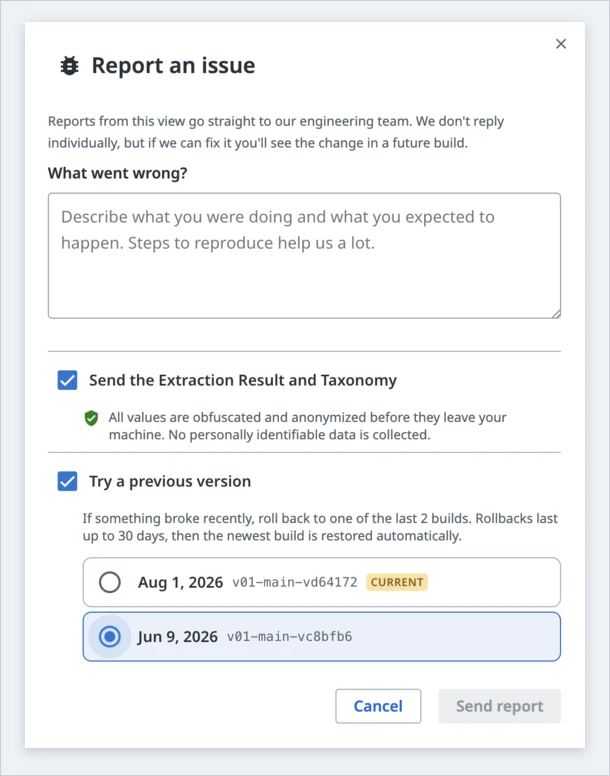 The Report an issue dialog with Try a previous version selected, listing the available builds with the active one marked CURRENT