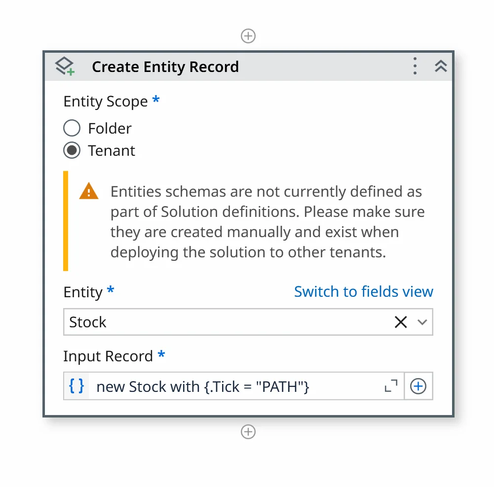 Create Entity Record in record view: the field list is replaced by a single Input Record field holding an expression, with a Switch to fields view link