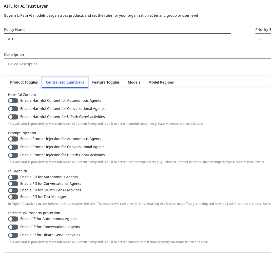The Centralized guardrails tab of an AI Trust Layer policy, showing Harmful Content, Prompt Injection, In Flight PII, and Intellectual Property protection toggles for Autonomous Agents, Conversational Agents, and UiPath GenAI activities