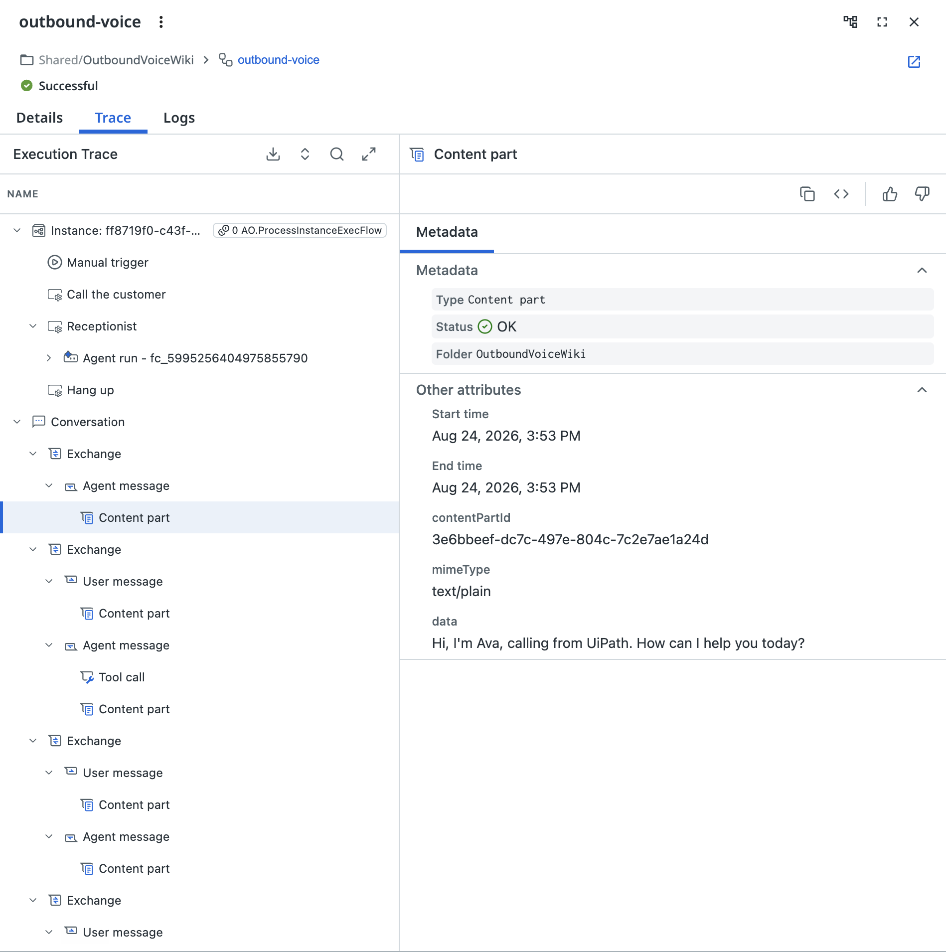 The Trace tab of an outbound voice run in Orchestrator, with the execution tree expanded to Conversation > Exchange > Agent message > Content part, and Other attributes showing the transcribed line under data