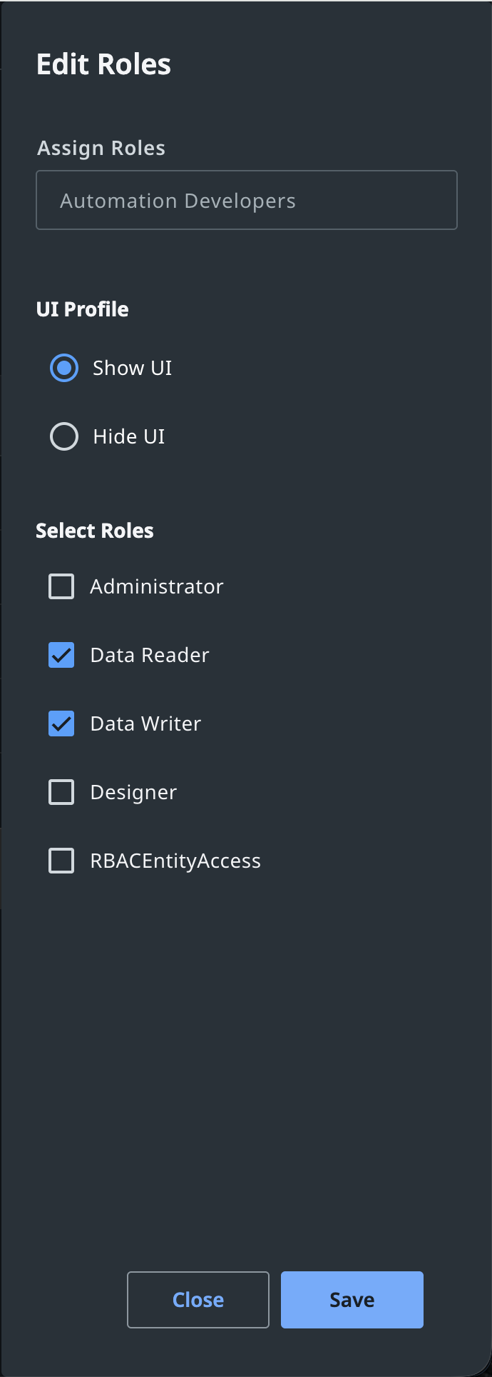 Configuring Show UI for specific user or group