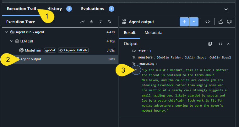 Execution Trace panel showing Agent Output selected with tier, monsters, and reasoning values returned