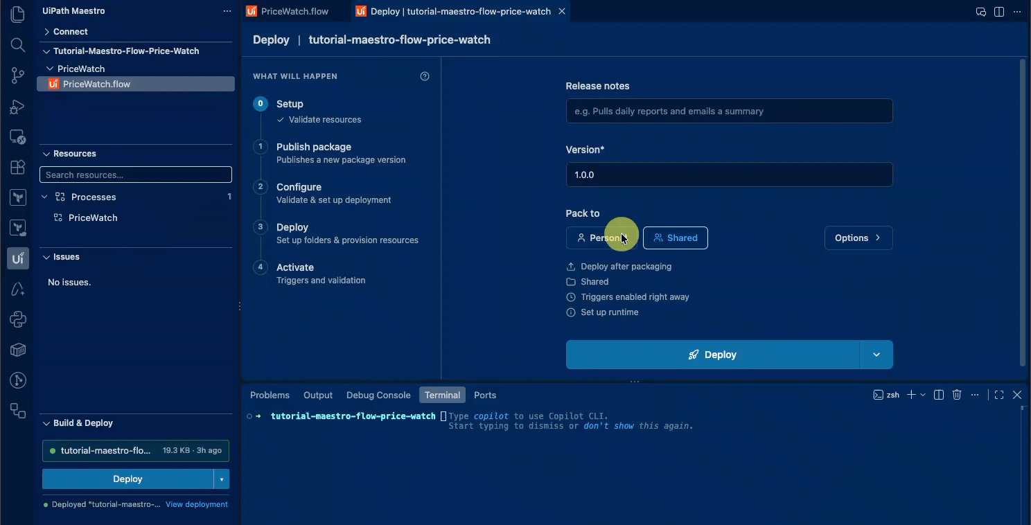 VS Code Deploy panel with version 1.0.0 set, Pack to Shared selected, and the deployment completing successfully.