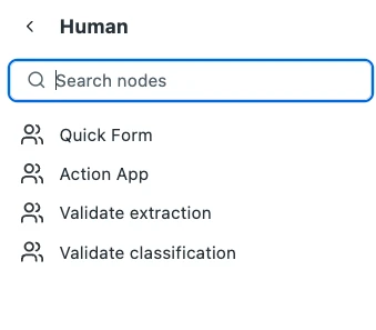 The Human category: Quick Form, Action App, Validate extraction, and Validate classification.