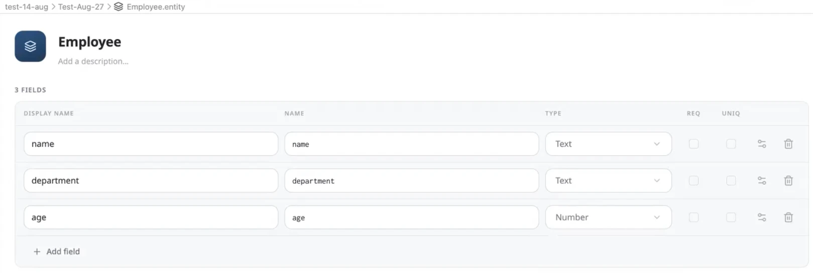 Entity schema editor showing the Employee entity with three fields — name, department, and age — each with a Display name, Name, Type, Required, and Unique column, plus an Add field button.