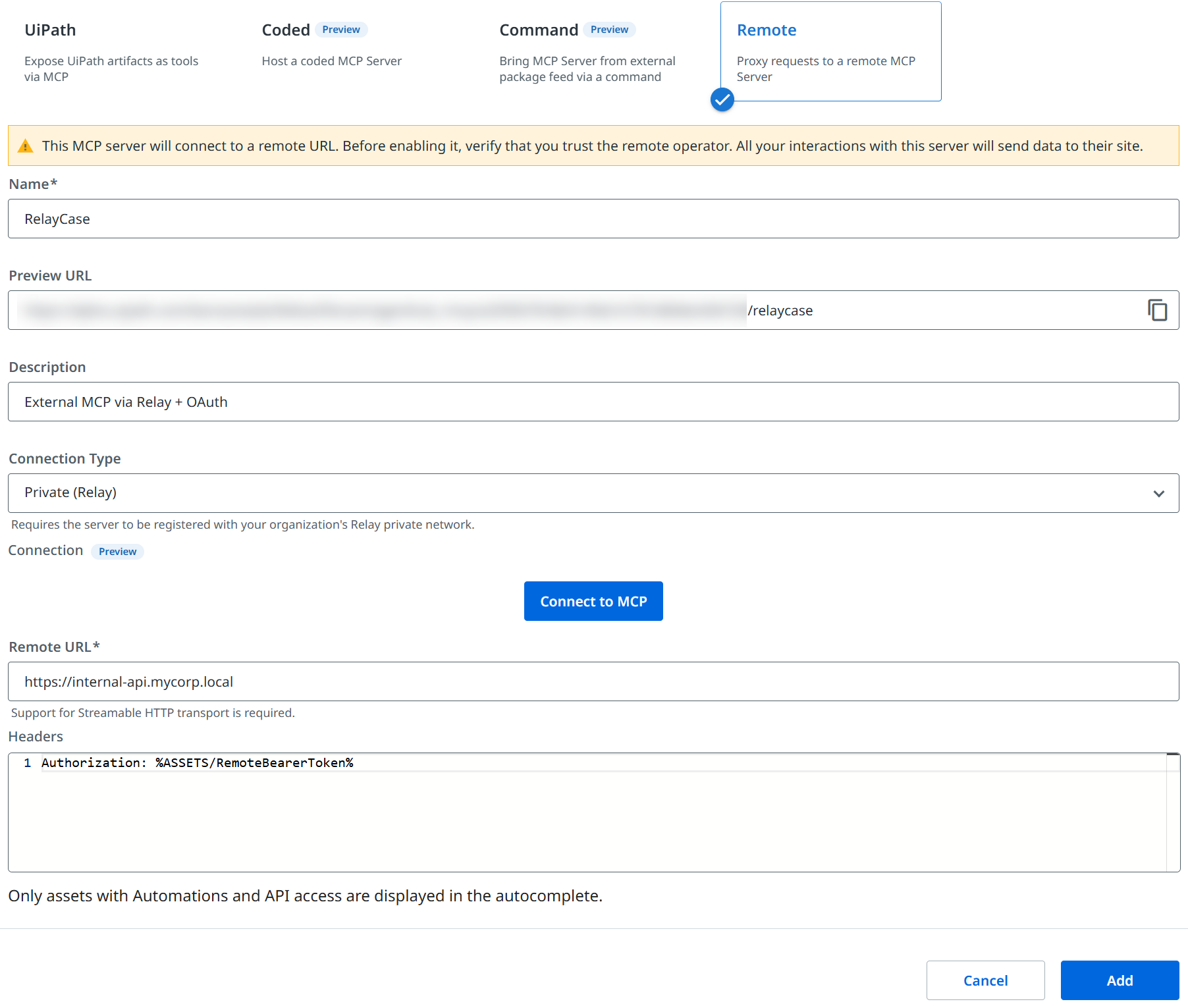 Screenshot of the Add MCP Server dialog for the Remote type, with connection type set to Private (Relay), the Remote URL, and an Authorization header