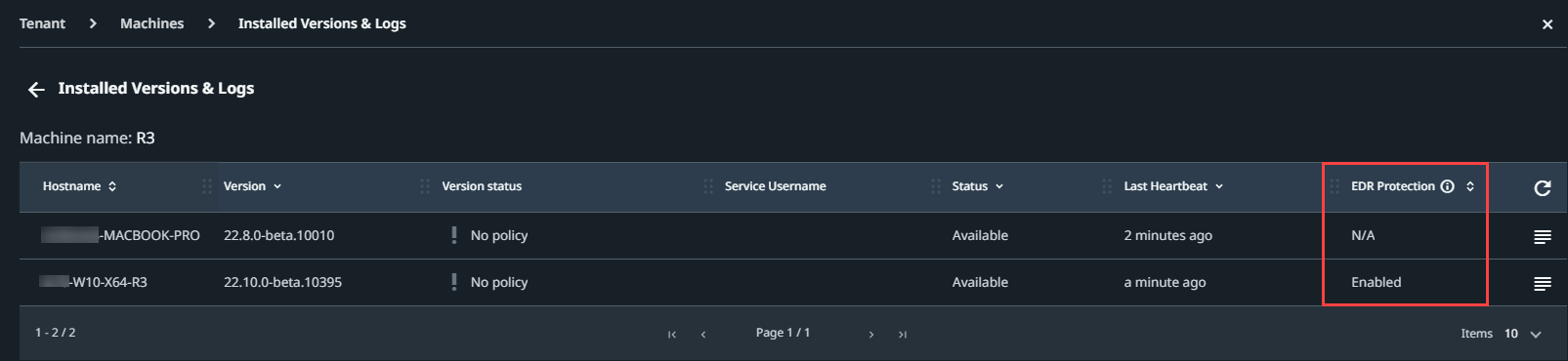 Screenshot of the statuses available in the Installed Versions and Logs page
