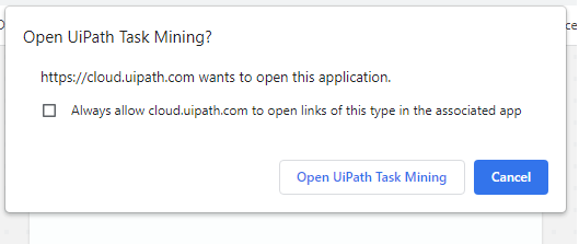 打开 UiPath Task Mining 弹出消息